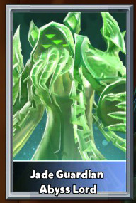 Jade Guardian Abyss Lord.jpg