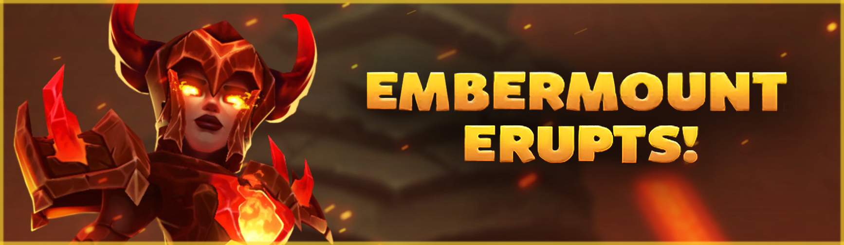 Embermount Erupts Banner.png